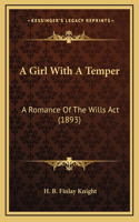 A Girl with a Temper