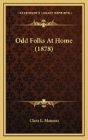 Odd Folks At Home (1878)