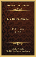 Die Hochzeitsreise