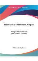 Freemasonry in Staunton, Virginia