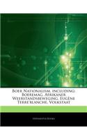 Articles on Boer Nationalism, Including: Boeremag, Afrikaner Weerstandsbeweging, Eugene Terre'blanche, Volkstaat(English)