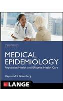 Medical Epidemiology: Population Health And Effective Health Care (Appleton & Lange Med Ie Ovruns)