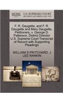 F. R. Daugette, and F. R. Daugette and Mary Daugette, Petitioners, V. George D. Patterson, District Director U.S. Supreme Court Transcript of Record with Supporting Pleadings