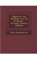 Digest of the Scottish Law of Evidence