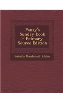 Pansy's Sunday Book - Primary Source Edition