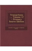 Transactions ..., Volume 17 - Primary Source Edition: (English)