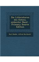 Die Litteraturen Des Ostens, Siebenter Band - Primary Source Edition