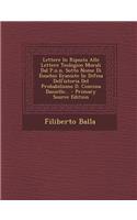 Lettere in Riposta Alle Lettere Teologico Morali Dal P.N.N. Sotto Nome Di Eusebio Eraniste in Difesa Dell'istoria del Probabilismo D. Concina Daniello...