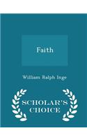 Faith - Scholar's Choice Edition