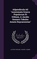 Adpendicula Ad numismata Graeca Populorum Et Urbium, A Jacobo Gesnero Tabules Aeneis Repraesentae