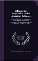 Estimates of Population in the American Colonies