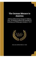 German Menace to America