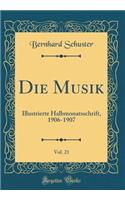 Die Musik, Vol. 21