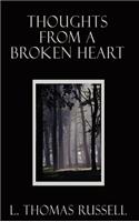 Thoughts from a Broken Heart