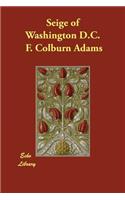 Seige of Washington D.C.: (English)
