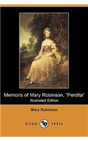 Memoirs of Mary Robinson, Perdita (Illustrated Edition) (Dodo Press)