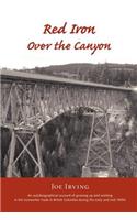 Red Iron Over the Canyon