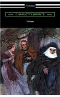 Villette (with an Introduction by Mary Augusta Ward)