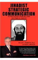 Jihadist Strategic Communication