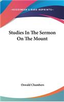 Studies In The Sermon On The Mount: (English)
