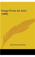 Songs From An Attic (1890)