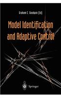 Model Identification and Adaptive Control: From Windsurfing to Telecommunications