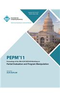 PEPM'11 Proceedings of the 20th ACM SIGPLAN Workshop on Partial Evaluation and Program Manipulation