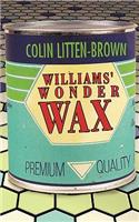 Williams' Wonder Wax: (English)