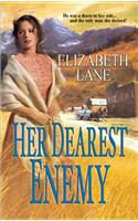 Her Dearest Enemy