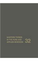 Masters Theses in the Pure and Applied Sciences