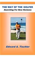The Way Of The Golfer
