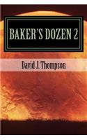 Baker's Dozen 2