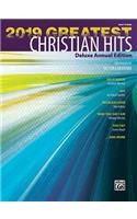 2019 Greatest Christian Hits