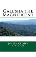 Galusha the Magnificent: (English)