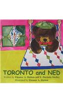 Toronto and Ned
