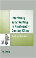 Interfamily Tanci Writing in Nineteenth-Century China