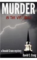 Murder in the Vestibule