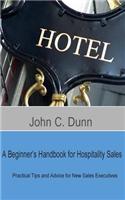 Beginner's Handbook for Hospitality Sales
