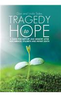 Tragedy to Hope