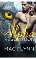 Alpha Resolution (Alpha Blood #3) (Werewolf Romance)