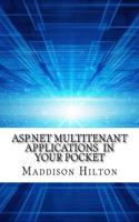 ASP.Net Multitenant Applications in Your Pocket: (English)