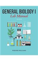 General Biology I Lab Manual
