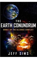 Earth Conundrum: Book 1 of the Alliance Conflict
