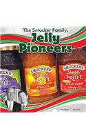 Smucker Family: Jelly Pioneers