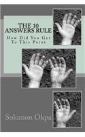 The 10 Answers Rule