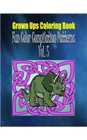 Grown Ups Coloring Book Fun Color Compilation Patterns Vol. 5 Mandalas