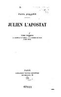 Julien l'Apostat - Tome I: (French)