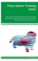 Chacy Ranior Training Guide Chacy Ranior Training Book Features