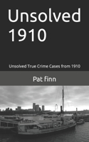 Unsolved 1910: (English)