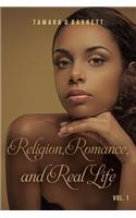 Religion, Romance, and Real Life